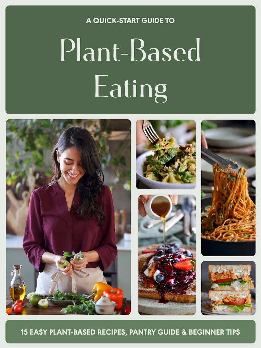 Quick Start to Plant-Based Eating